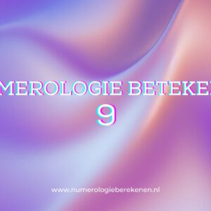 Numerologie Berekenen? Bereken Hier Je Getallen! - Numerologie Berekenen